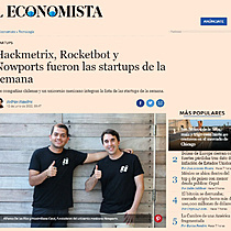 Hackmetrix, Rocketbot y Nowports fueron las startups de la semana